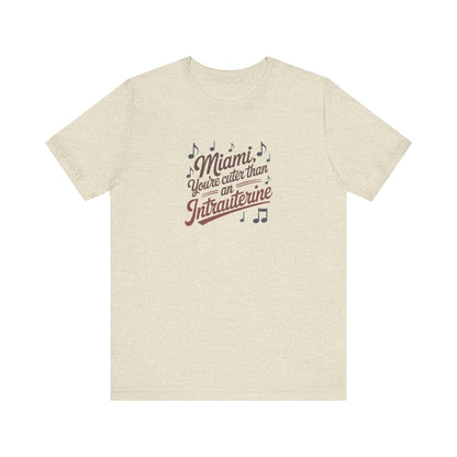 Cuter Than An Intrauterine — Golden Girls Retro Tee (Light)