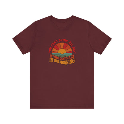 You Can't Drink All Day PSA — Retro Sunrise Tee (Dark)