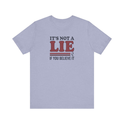 It’s Not a Lie, If You Believe It — George Costanza Retro Tee (Light)