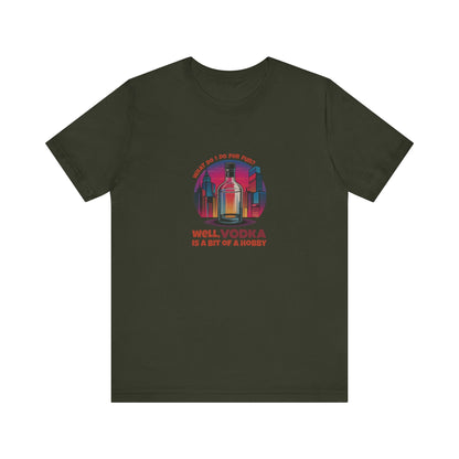 Vodka is a Bit of a Hobby — Retro Graphic Tee (Dark)