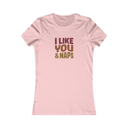I Like You & Naps (Warm Gradient) — Retro Loungewear Women's Tee (Light)