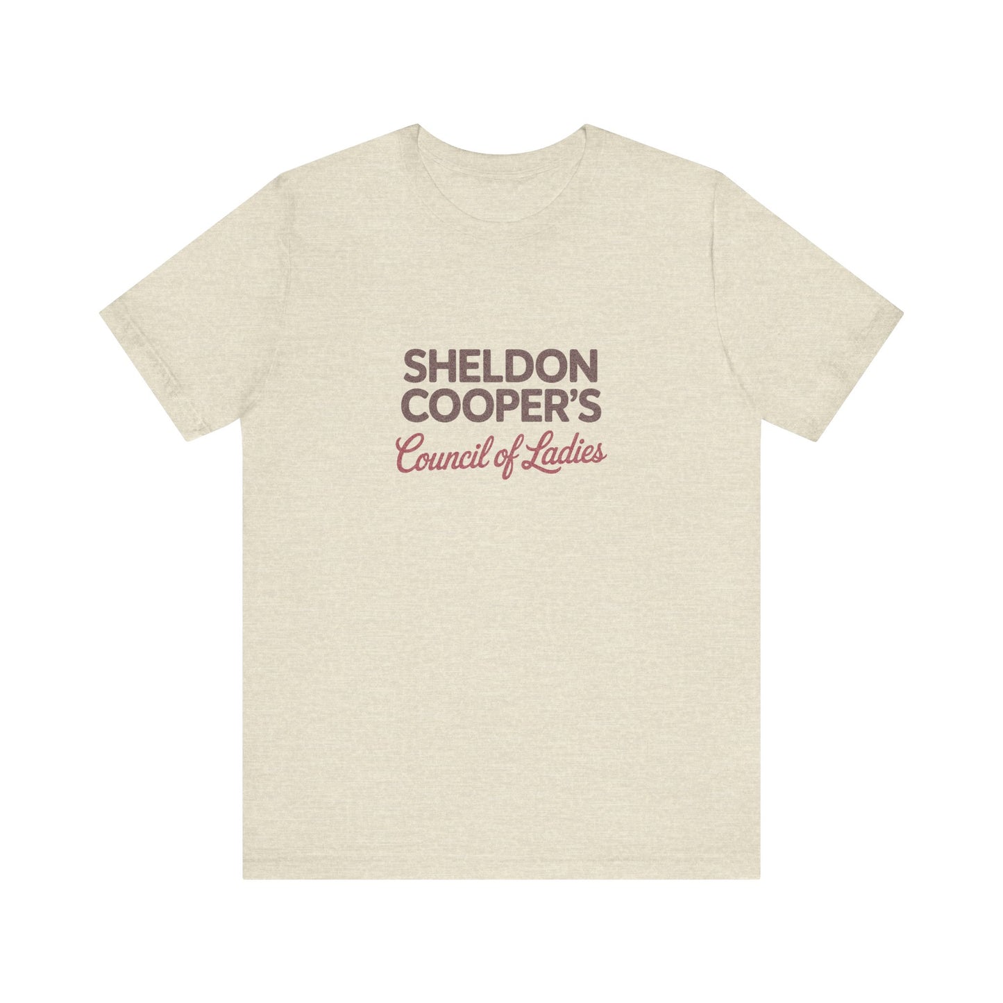 Sheldon Cooper’s Council of Ladies — TBBT Retro Tee (Light)