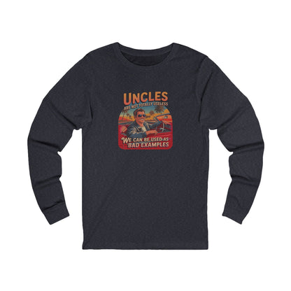 Uncles Are Not Useless (Bad Examples) — Retro Long Sleeve (Dark)