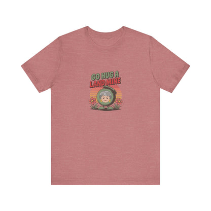 Go Hug a Land Mine — Dorothy Zbornak Retro Tee (Light)
