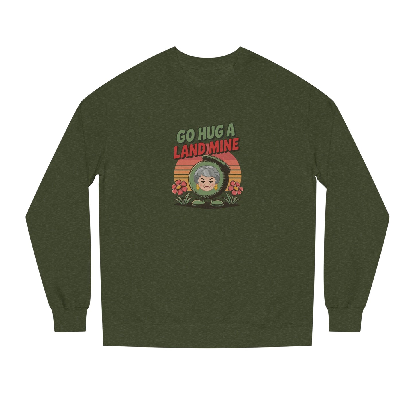 Go Hug a Land Mine — Dorothy Zbornak Retro Sweatshirt (Dark)