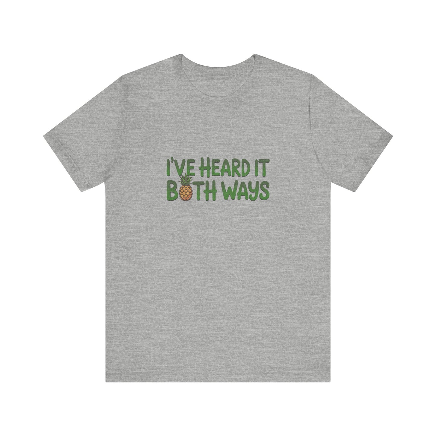 I’ve Heard It Both Ways — Psych Retro Tee (Light)