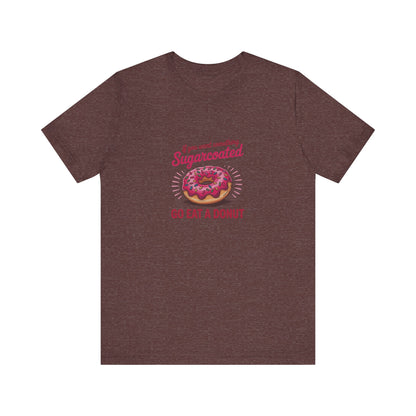Sugarcoated (Go Eat a Donut) — Retro Graphic Tee (Dark)