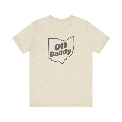 OH Daddy Shirt — Funny Ohio Dad Gift, Retro Pun Tee