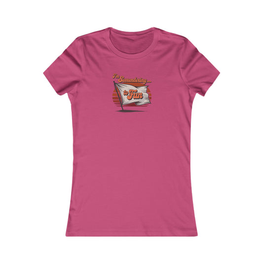 I'm Surrendering to Fun — Fun with Flags Retro Women's Tee (Light)
