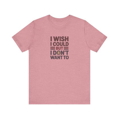 I Wish I Could, But I Don't Want To — Phoebe Buffay Retro Tee (Light)