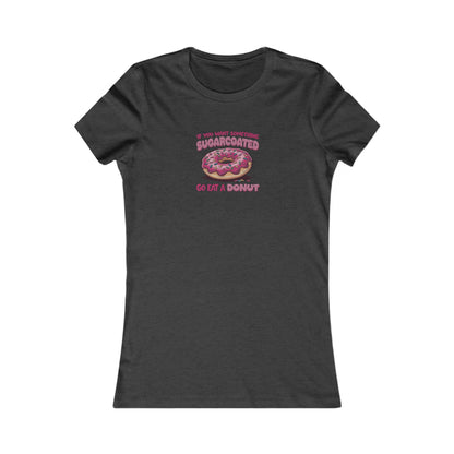 Sugarcoated (Go Eat a Donut) — Retro Graphic Women's Tee (Dark)