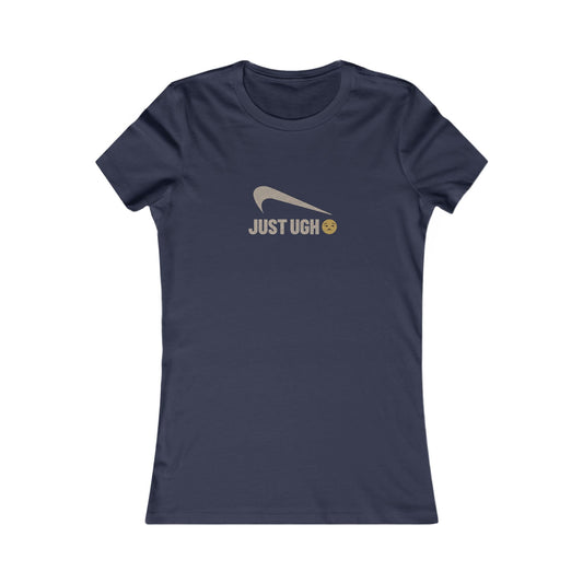 Just Ugh 😒 Athletic Parody — Retro Workout Women's Tee (Dark)