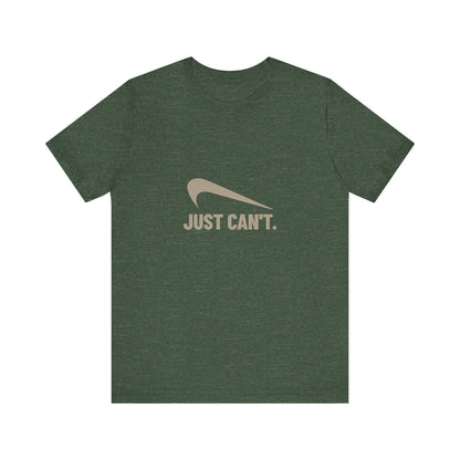 Just Can’t Athletic Parody — Retro Workout Tee (Dark)