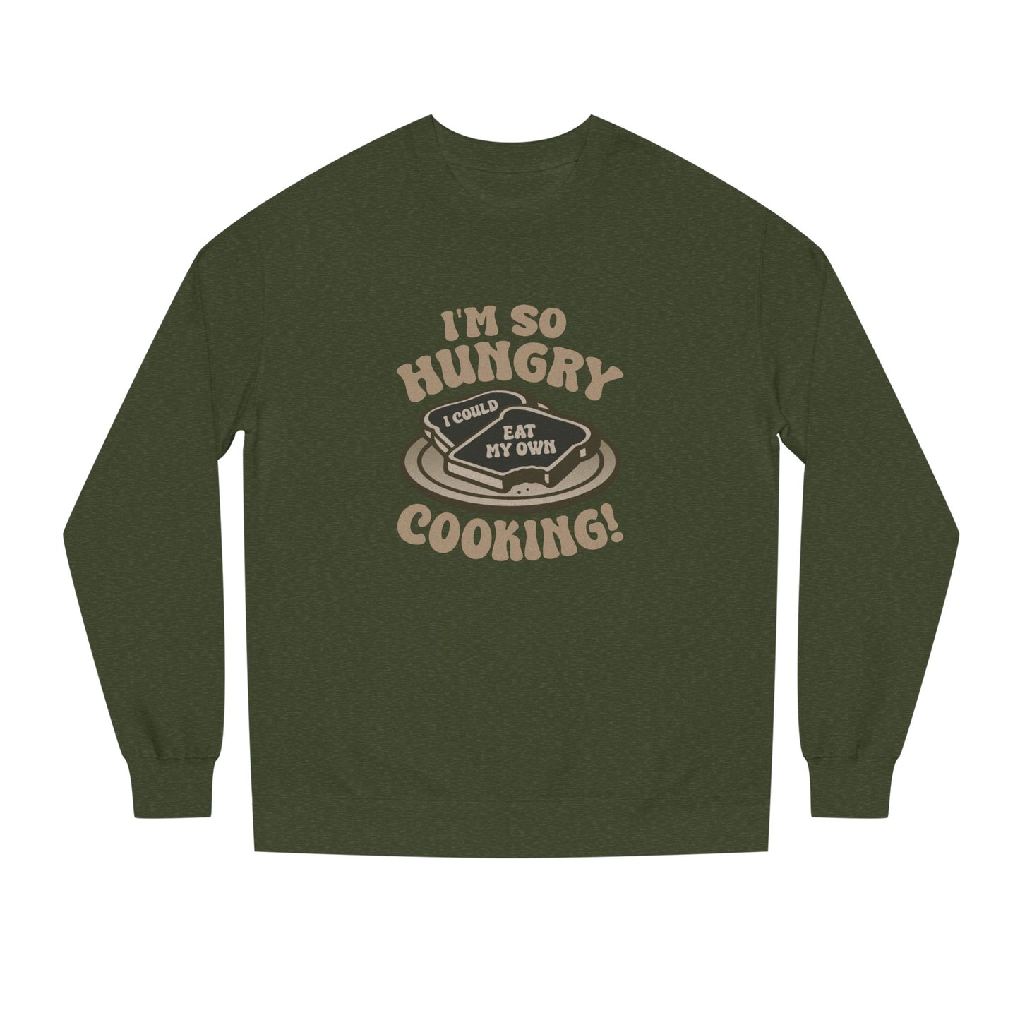 I'm So Hungry, I Could Eat My Own Cooking — Retro Sweatshirt (Dark)