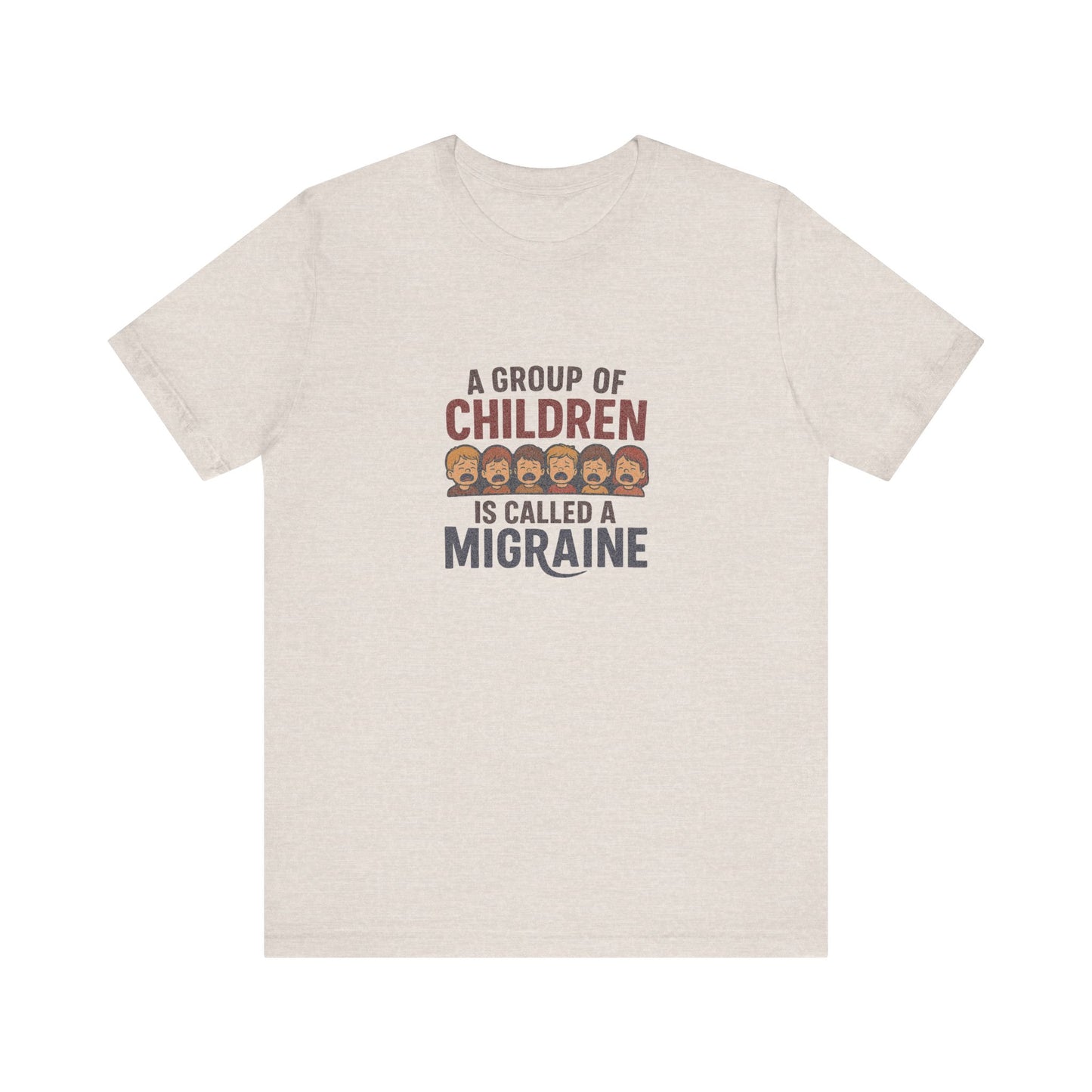 A Group of Children Is Called a Migraine — Retro Tee (Light)