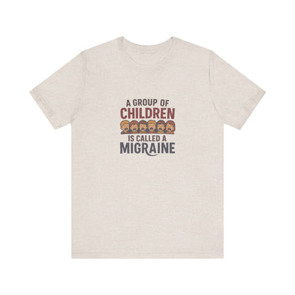 A Group of Children Is Called a Migraine — Retro Tee (Light)