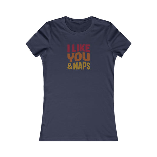 I Like You & Naps (Warm Gradient) — Retro Loungewear Women's Tee (Dark)