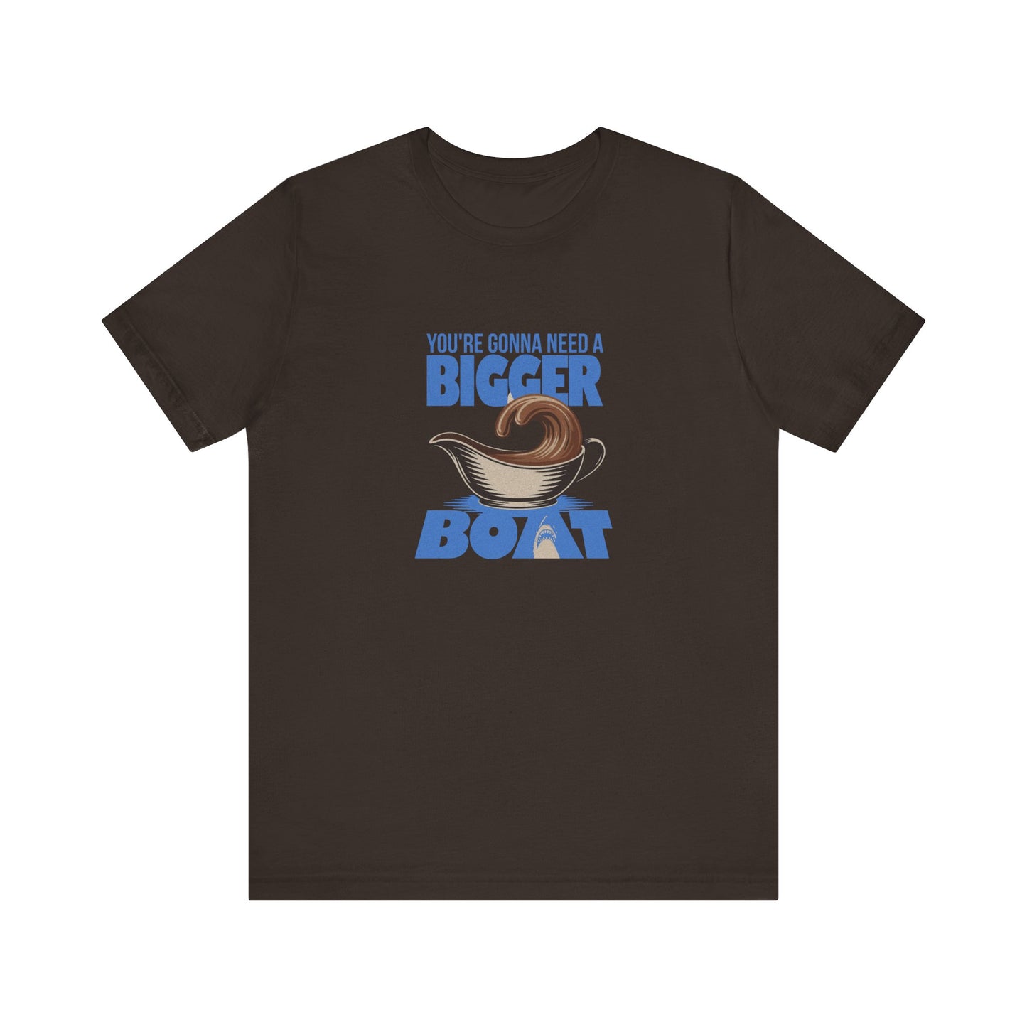 You're Gonna Need a Bigger (Gravy) Boat — Retro Tee (Dark)