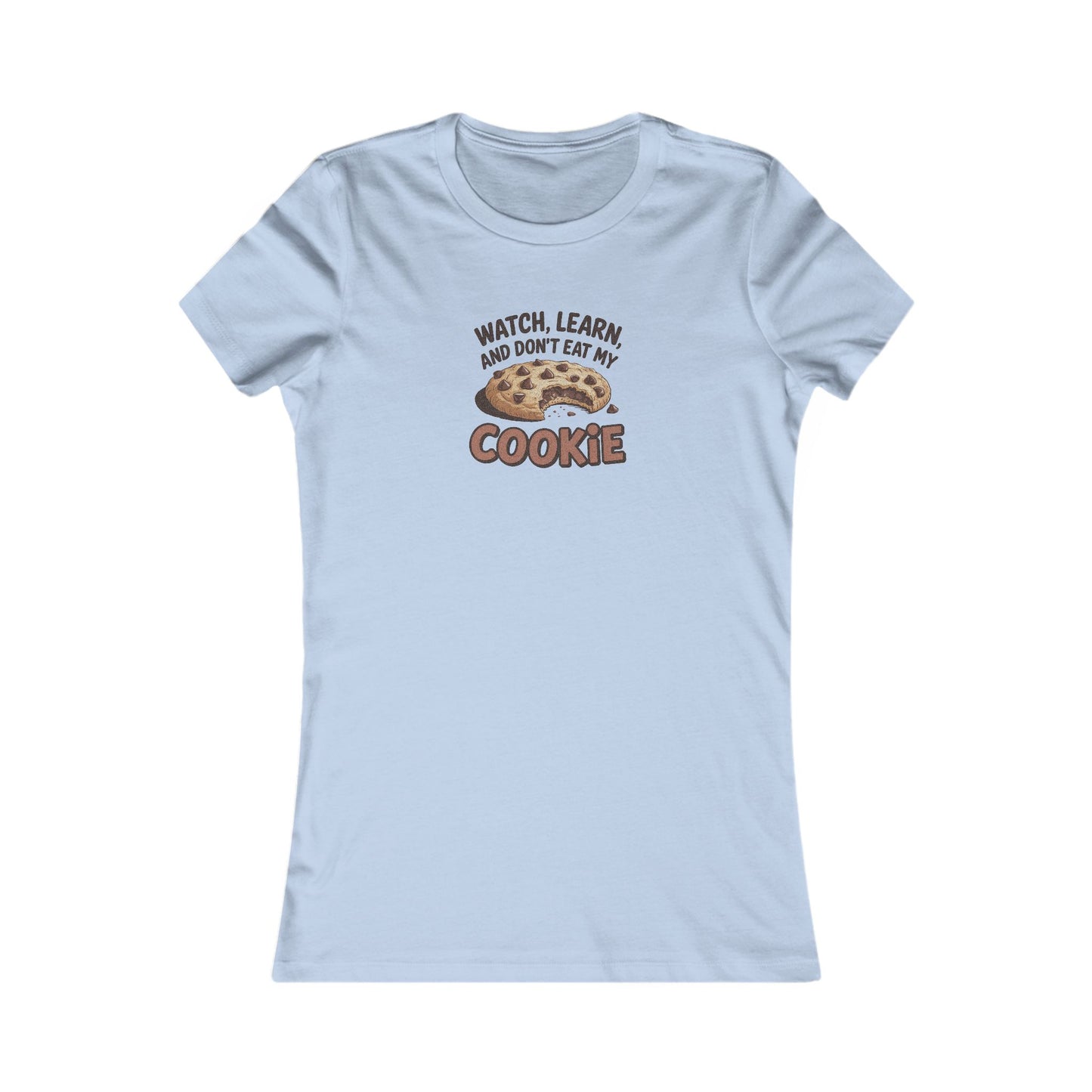 Don’t Eat My Cookie — Friends Phoebe Buffay Retro Women's Tee (Light)