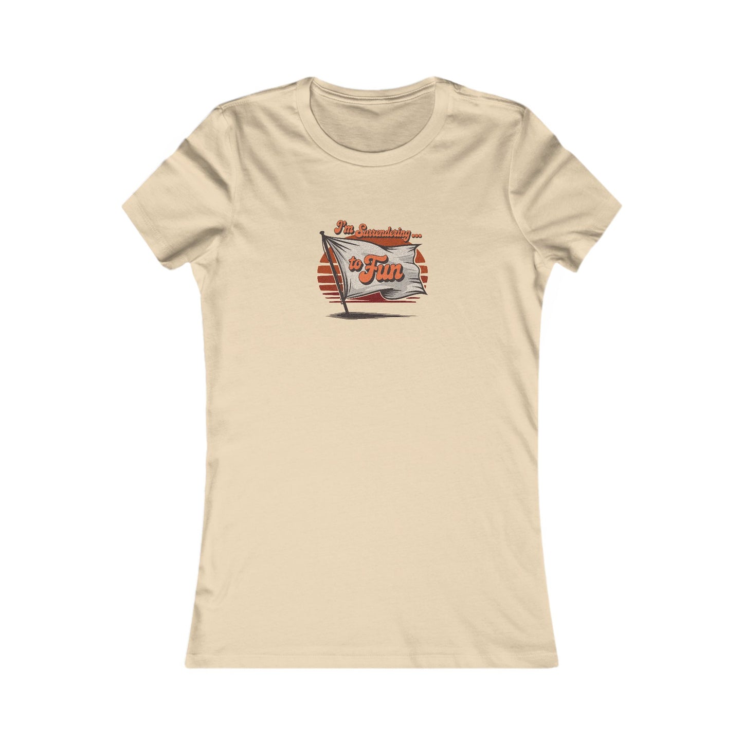 I'm Surrendering to Fun — Fun with Flags Retro Women's Tee (Light)