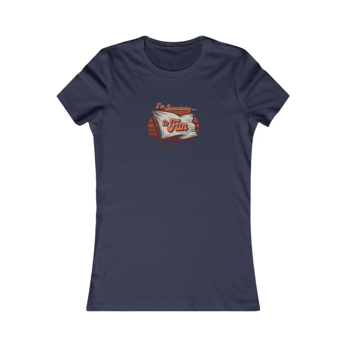 I'm Surrendering to Fun — Fun with Flags Retro Women's Tee (Dark)