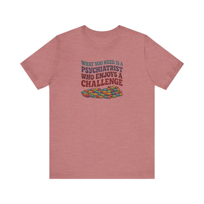 You Need a Psychiatrist — Dorothy Zbornak Retro Tee (Light)