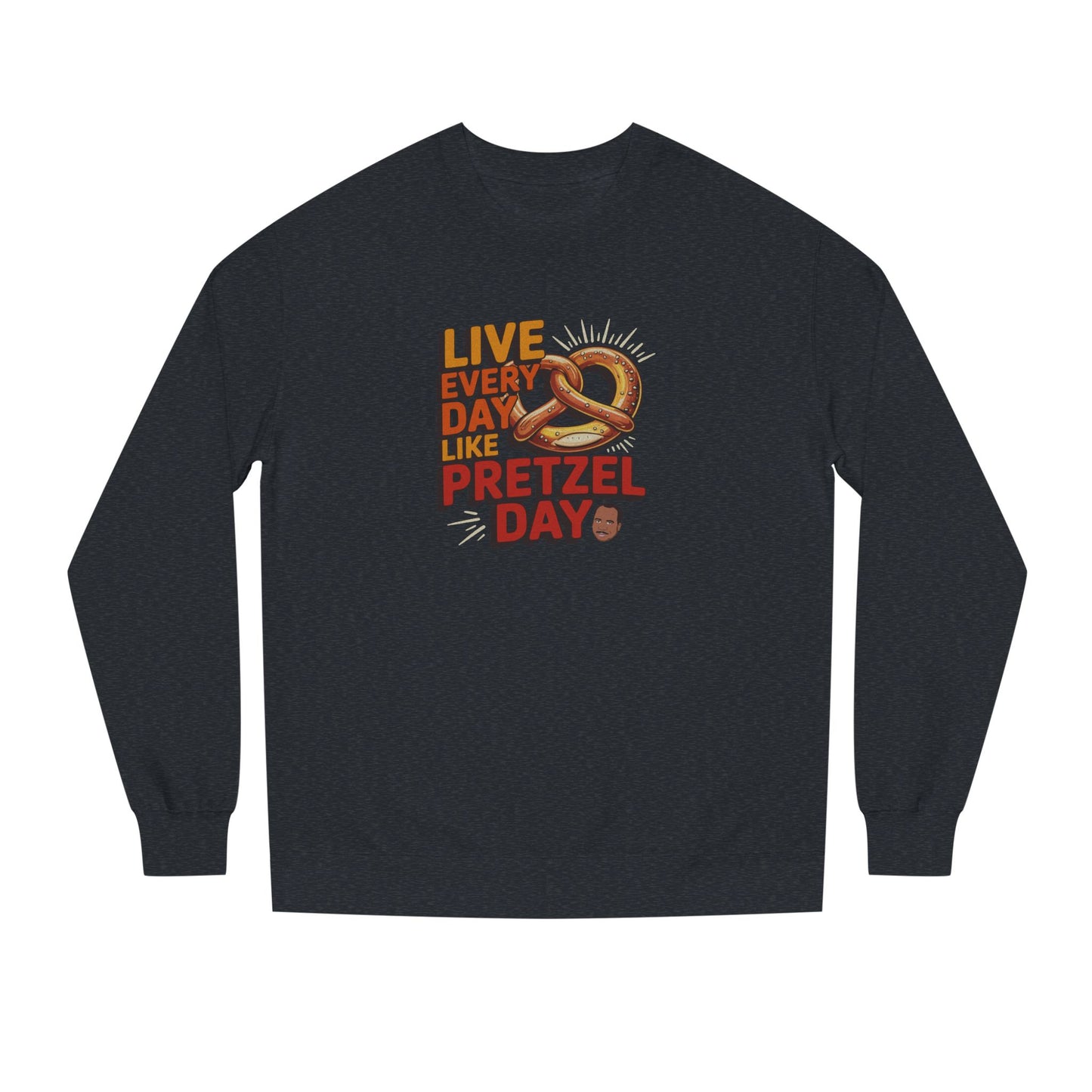 Live Every Day Like Pretzel Day — Stanley Hudson Retro Sweatshirt (Dark)