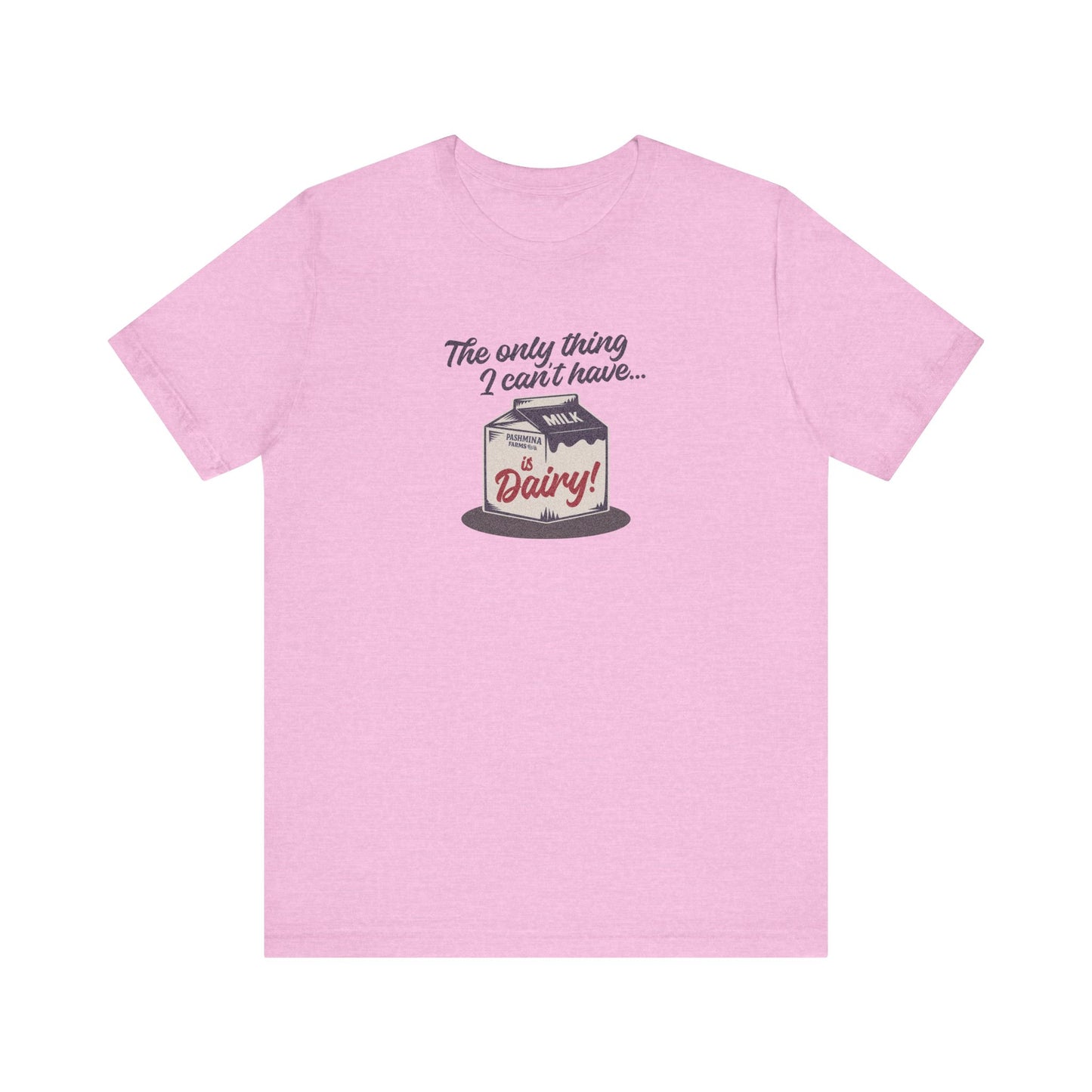 Can’t Have Dairy — Friends Jill Green Retro Tee (Light)