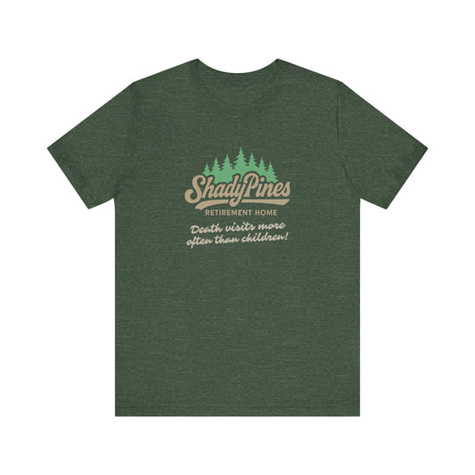 Shady Pines (Death Visits More Often Than Children) — Retro Tee (Dark)