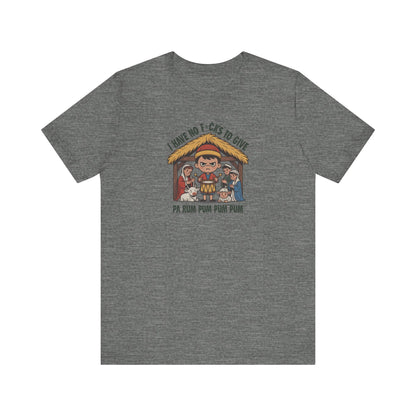 I Have No F*cks to Give — Little Drummer Boy Retro Tee (Light)