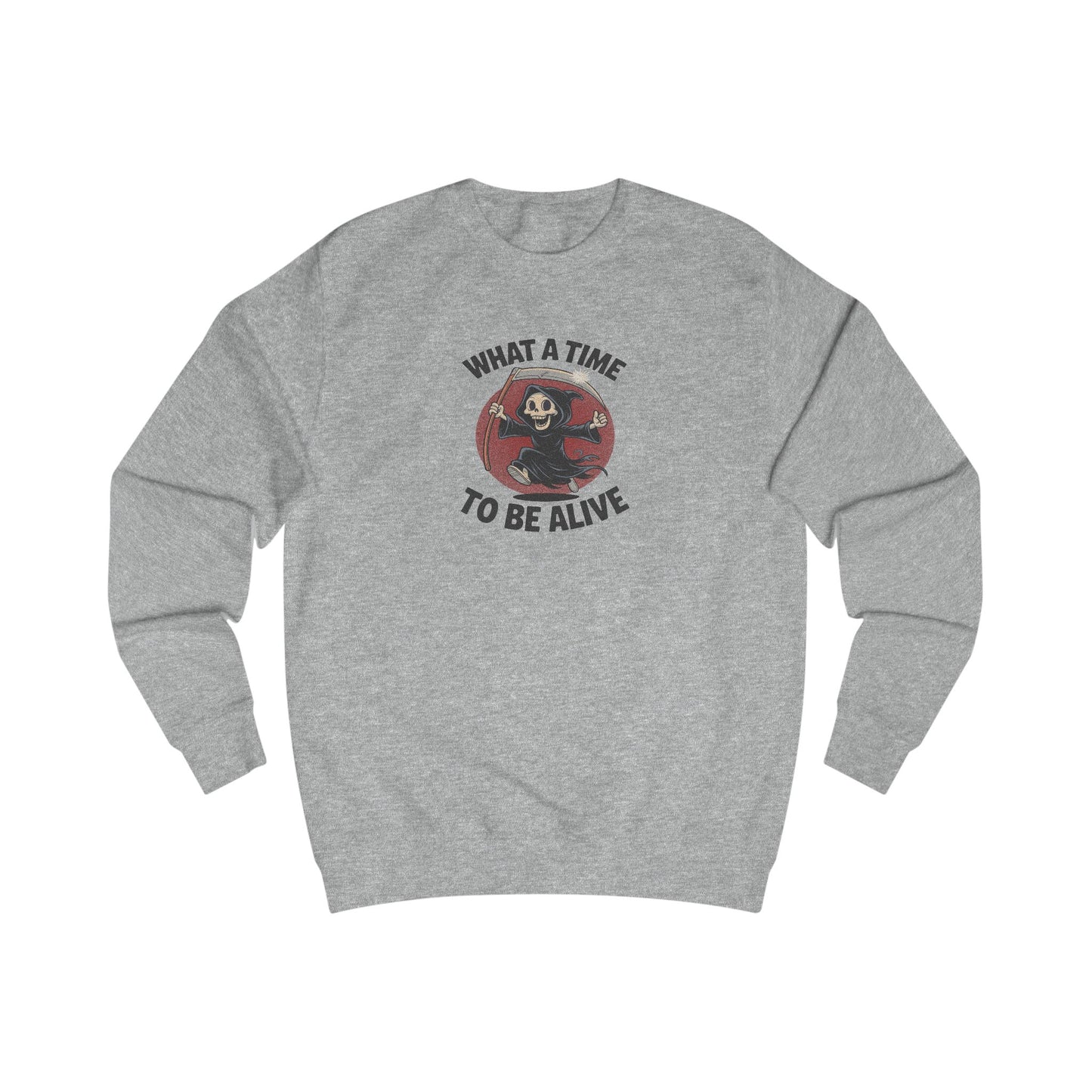 What a Time to Be Alive — Not-So-Grim Reaper Retro Sweatshirt (Light)