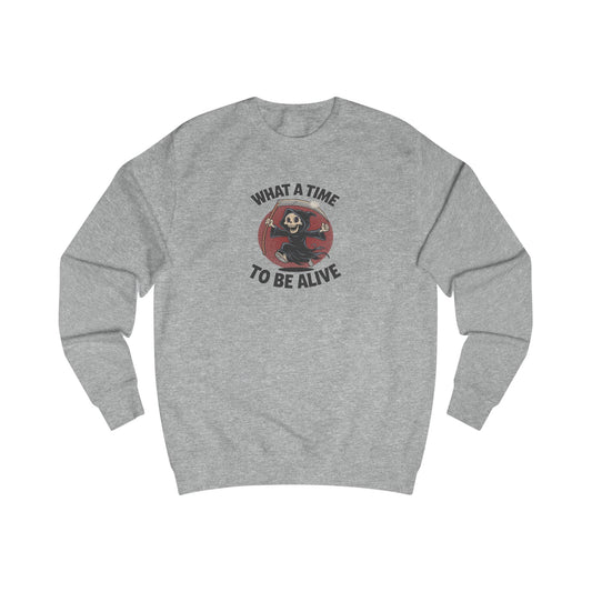 What a Time to Be Alive — Not-So-Grim Reaper Retro Sweatshirt (Light)