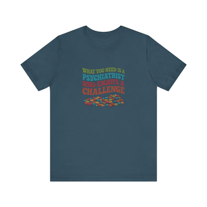 You Need a Psychiatrist — Dorothy Zbornak Retro Tee (Dark)