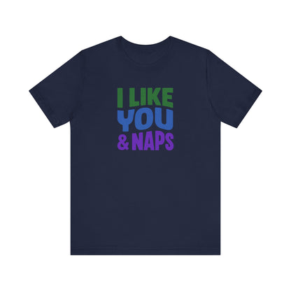 I Like You & Naps (Cool Gradient) — Retro Loungewear Tee (Dark)