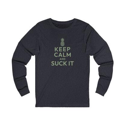 Keep Calm and Suck It — Psych Retro Long Sleeve (Dark)