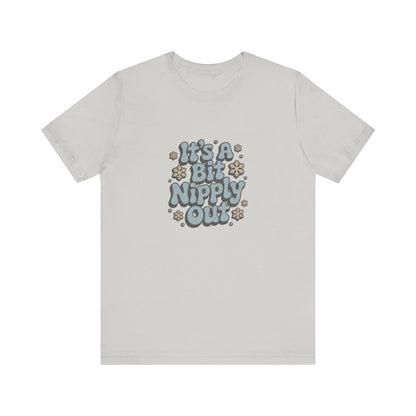 It's a Bit Nipply Out — Christmas Vacation Retro Tee (Light)