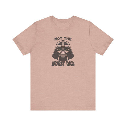 Not The Worst Dad Shirt — Funny Dad Gift, Retro Dad Humor Tee