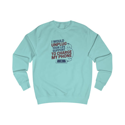 Your Life Support < Charging My Phone — Retro Sweatshirt (Light)