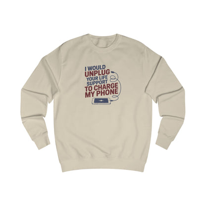 Your Life Support < Charging My Phone — Retro Sweatshirt (Light)