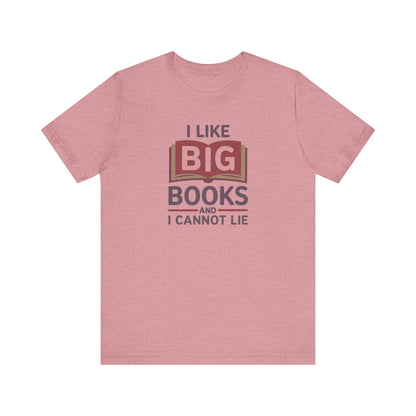 I Like Big Books and I Cannot Lie — Bibliophile Retro Tee (Light)