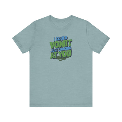 I Could Vomit Just Looking At You — Dorothy Zbornak Retro Tee (Light)
