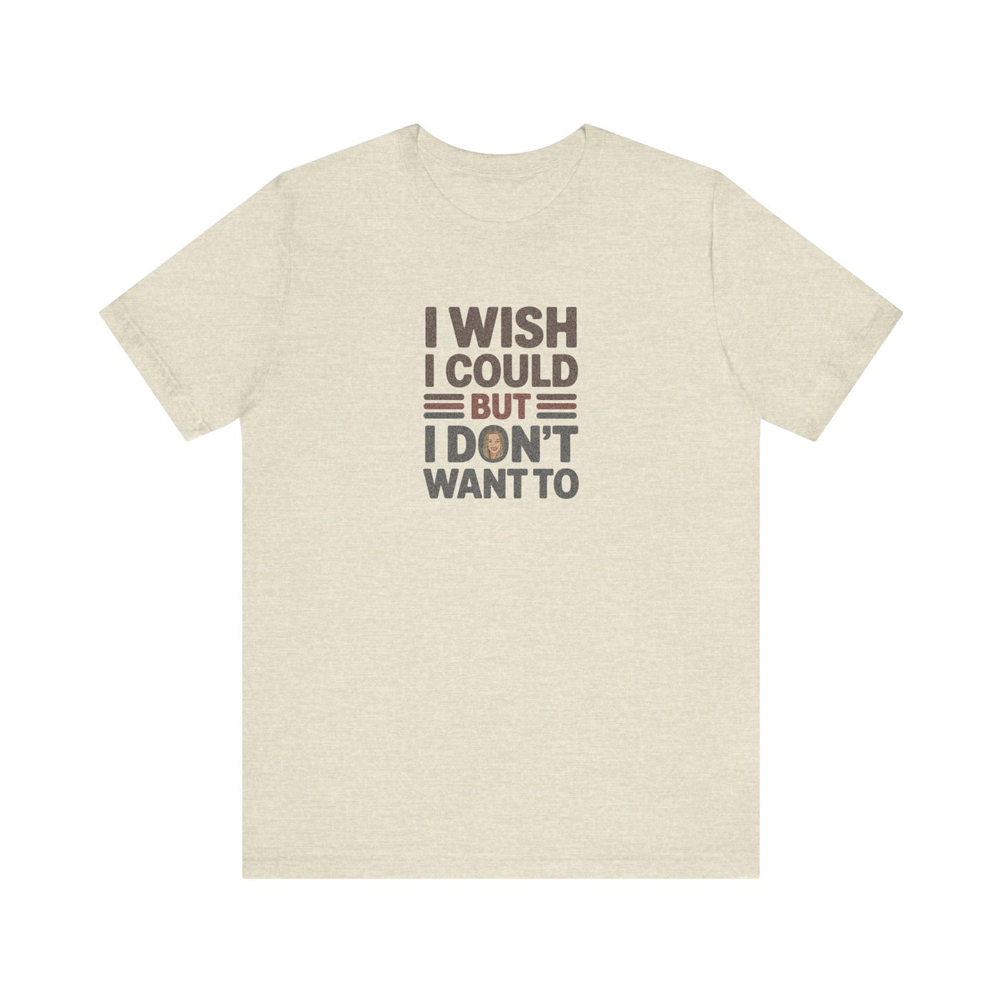 I Wish I Could, But I Don't Want To — Phoebe Buffay Retro Tee (Light)