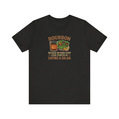 Bourbon > Eating a Salad — Retro Graphic Tee (Dark)