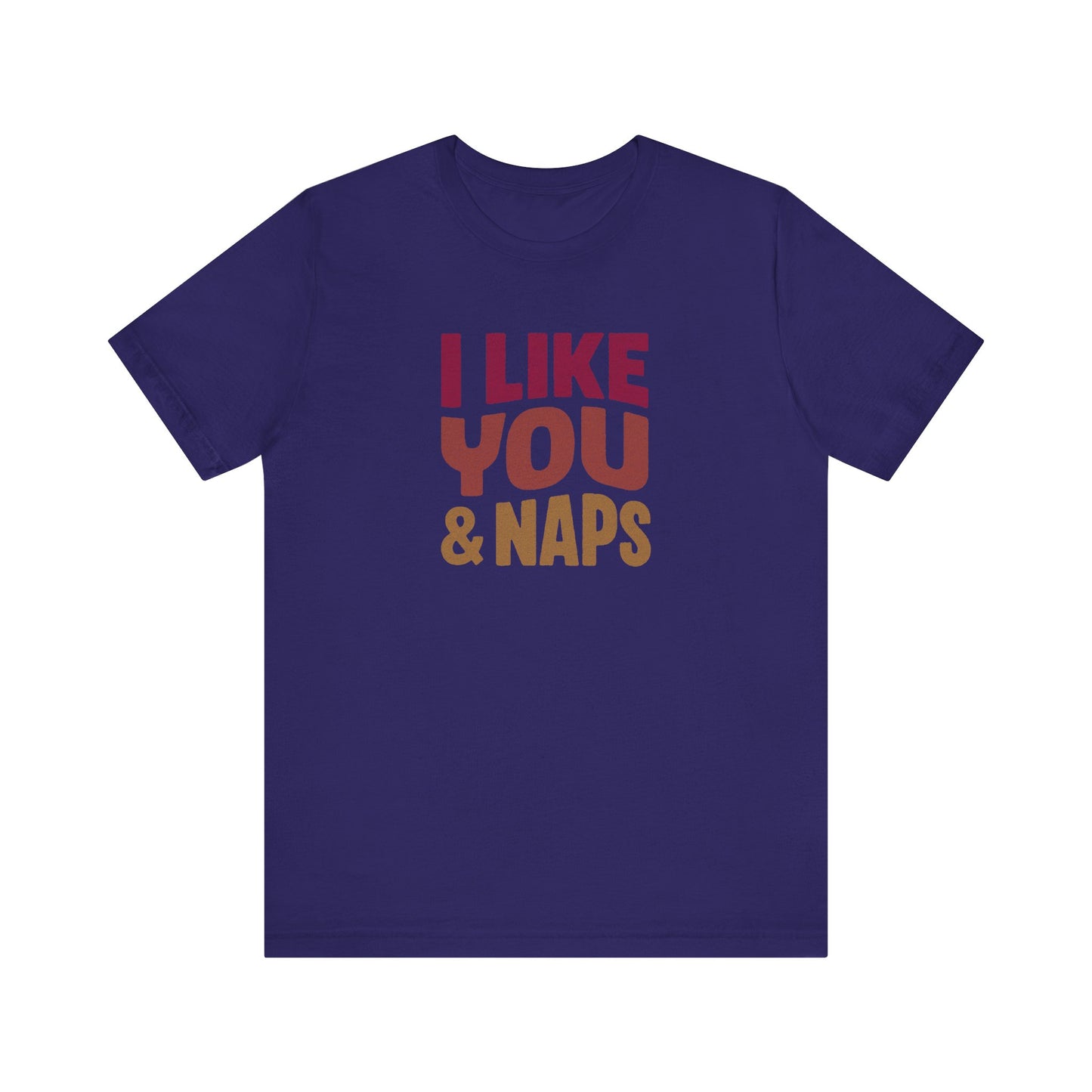 I Like You & Naps (Warm Gradient) — Retro Loungewear Tee (Dark)