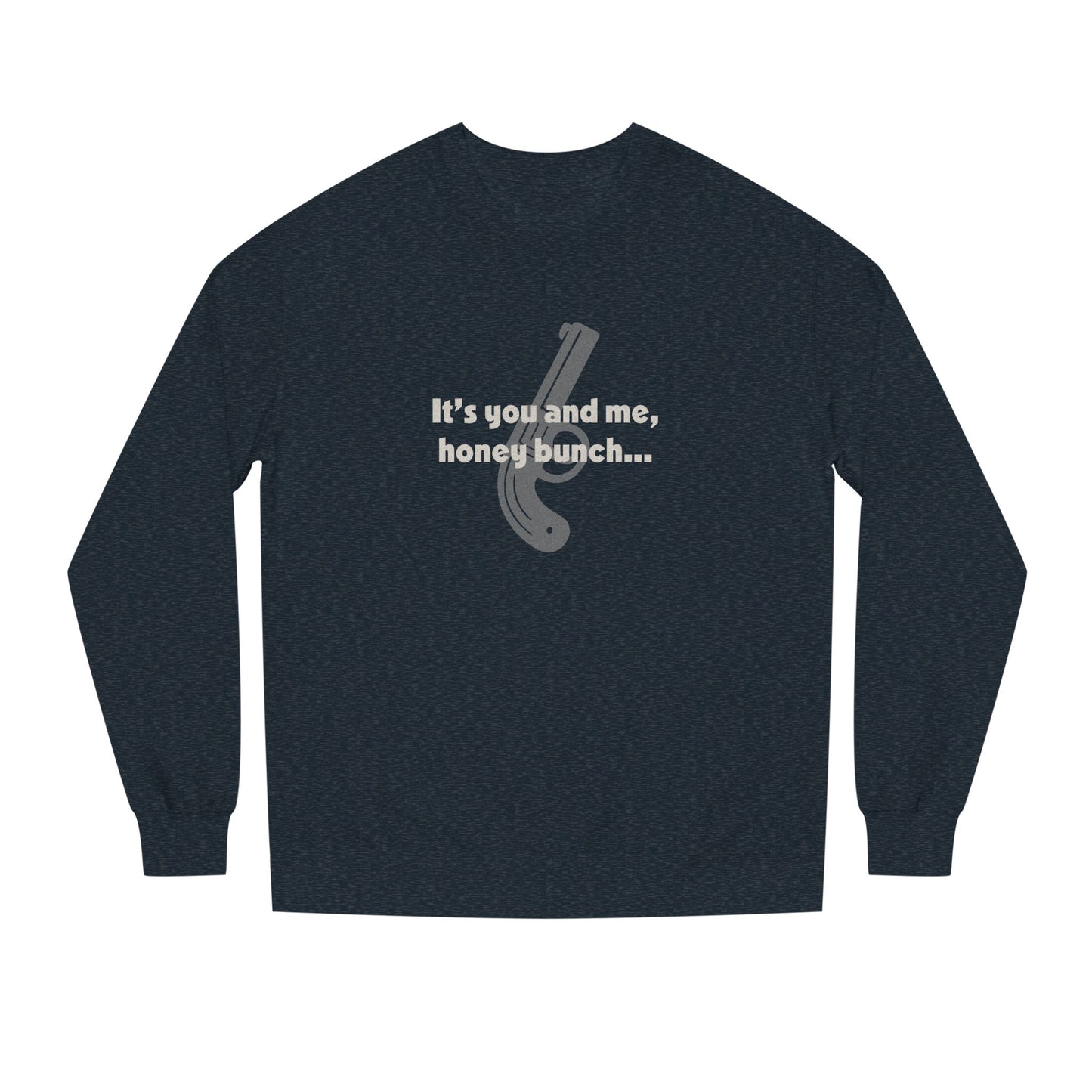 It’s You and Me, Honey Bunch — Clue Retro Sweatshirt (Dark)