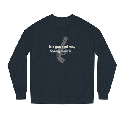 It’s You and Me, Honey Bunch — Clue Retro Sweatshirt (Dark)