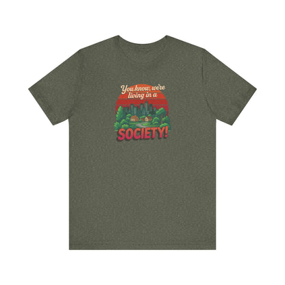 We’re Living in a Society! — Seinfeld Retro Tee (Dark)