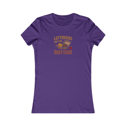 Leftovers Are For Quitters — Foodie Retro Women's Tee (Dark)
