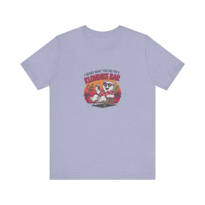 What You Did for a Klondike Bar — Retro Graphic Tee (Light)
