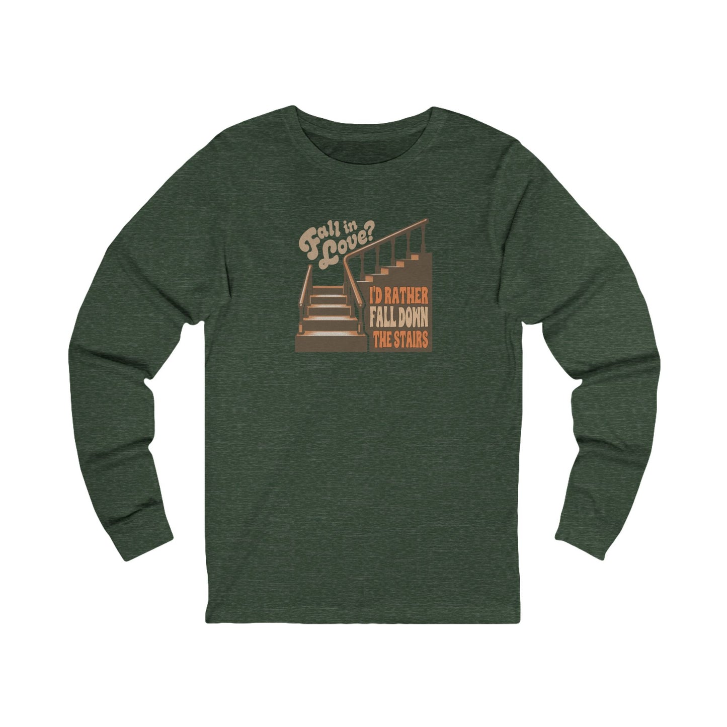 Fall in Love? I'd Rather Fall Down the Stairs — Retro Long Sleeve (Dark)